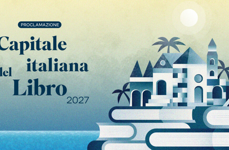 Venerdì 23 ottobre la proclamazione della Capitale italiana del libro 2027
